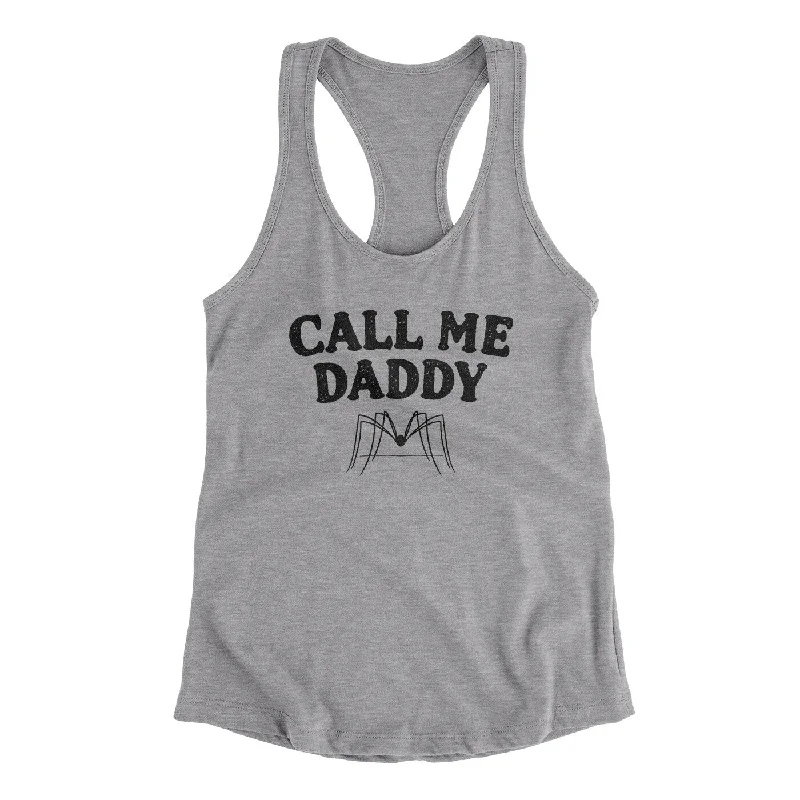 Call Me Daddy Women's Racerback Tank workout tank top