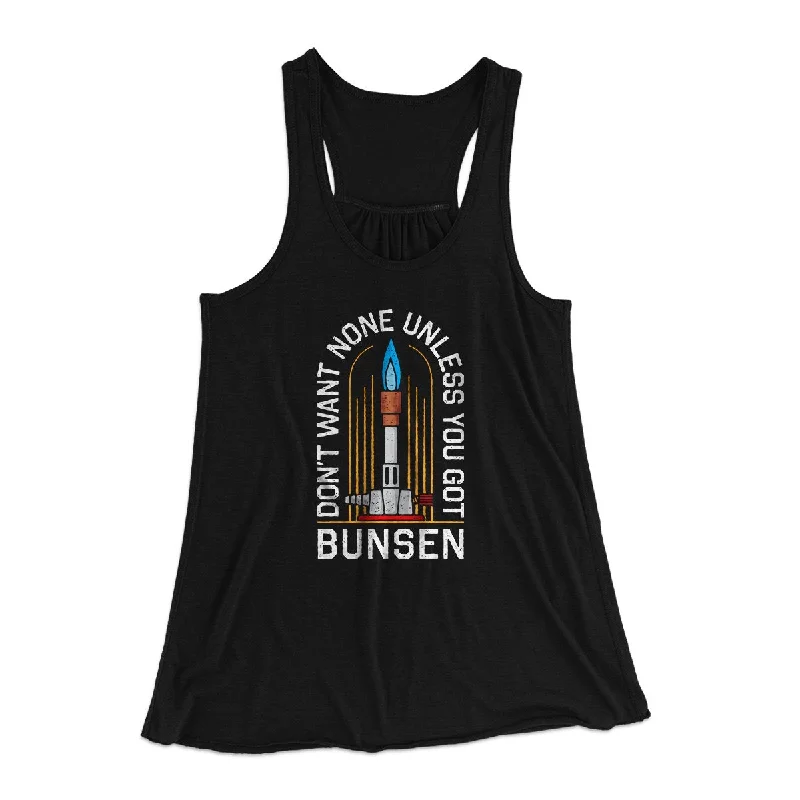 Don't Want None Unless You Got Bunsen Women's Flowey Tank Top white tank top