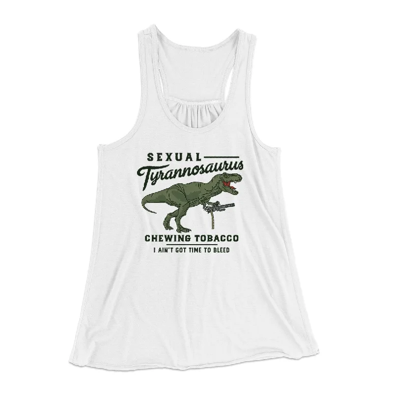 Sexual Tyrannosaurus Chewing Tobacco Women's Flowey Tank Top bold tank top