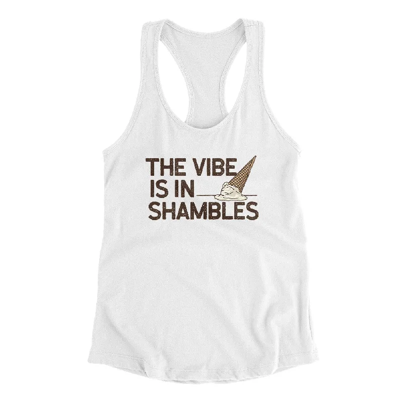The Vibe Is In Shambles Women's Racerback Tank gym tank top