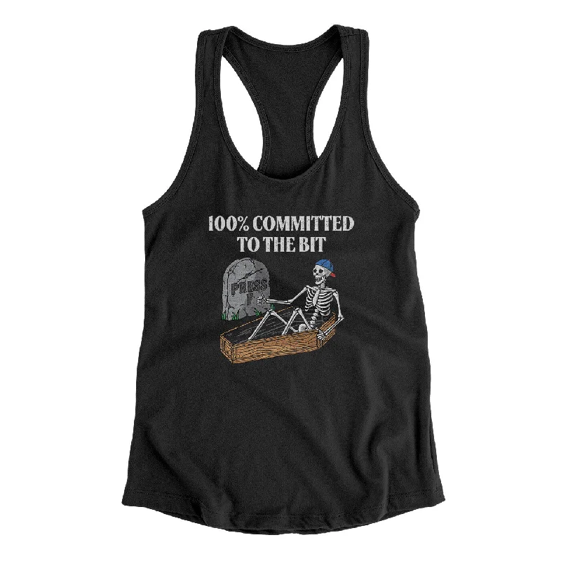 100 Percent Committed To The Bit Women's Racerback Tank halter tank top