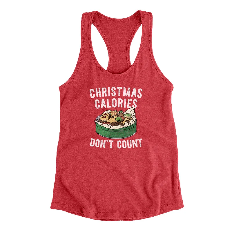 Christmas Calories Don’t Count Women's Racerback Tank fitted tank top