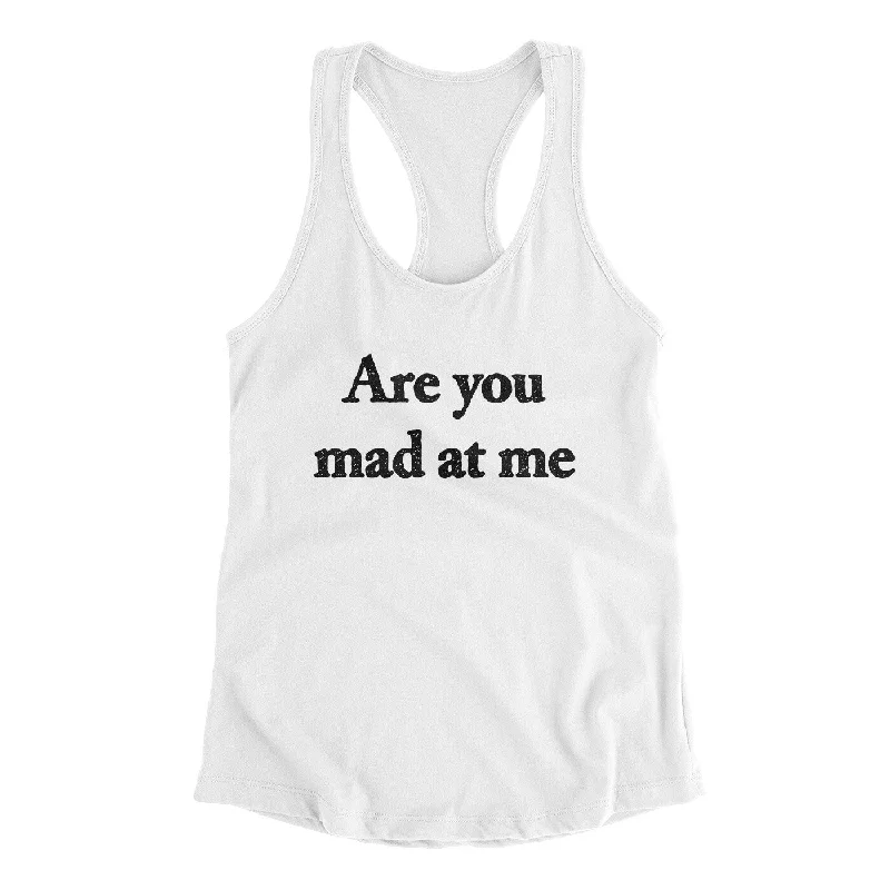 Are You Mad At Me Women's Racerback Tank boho tank top